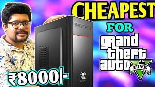 GTA 5 PC Under Rs 8000  Best Pc Under 10000 for GTA 5 [upl. by Arrat]