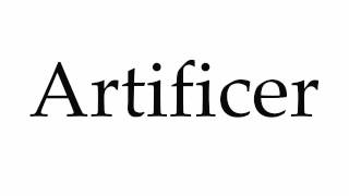 How to Pronounce Artificer [upl. by Nyletac678]