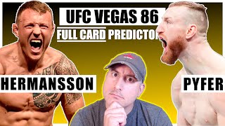 UFC Vegas 86 Hermansson vs Pyfer FULL CARD Predictions and Bets [upl. by Eerac272]