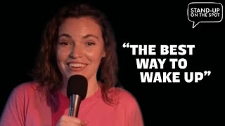 Beth Stelling  The Best Way to Wake Up  StandUp On The Spot [upl. by Valtin]