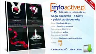 Saga Zmierzch  Stephenie Meyer  4 tomy  pakiet audiobooków MP3 [upl. by Pilar]