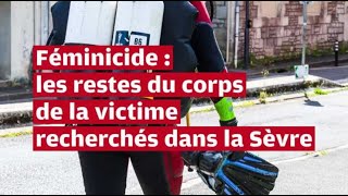 VIDÉO Féminicide à Niort  les restes du corps démembré de la victime recherchés dans la S [upl. by Ynamad64]