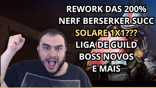 LEITURA DO PATCH GLOBAL LABS  REWORK DAS 200 NERF BERSERKER LIGA DE GUILD SOLARE 1X1 E MAIS [upl. by Notsuh]