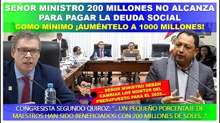 😱🔴Señor Ministro 200 millones no alcanza para la Deuda Social  Mínimo ¡Auméntelo a 1000 millones [upl. by Puduns]