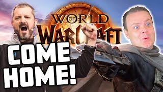 Is It Time to Come HOME  The Future of World of Warcraft [upl. by Anaujait]