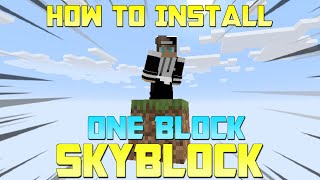 HOW TO INSTALL MINECRAFT SKYBLOCK ONEBLOCK Minecraft Java 116 [upl. by Holland]