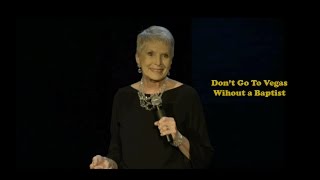 Jeanne Robertson quotDont go to Vegas without a Baptistquot [upl. by Ytirahc]