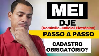 O CADASTRO NO DJEdomicílio judicial eletrônico É OBRIGATÓRIO PARA TODO MEI Passo a passo [upl. by Rakia]