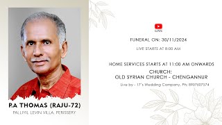 P A THOMAS Raju 72 Palliyil Levin Villa Perissery  FUNERAL SERVICE funeralservices [upl. by Ihtak]