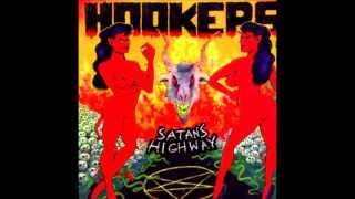 Hookers  Satans Highway Full Album [upl. by Ardnohs999]