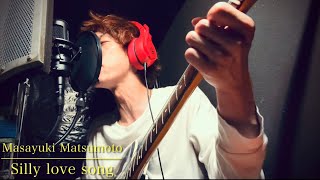 Silly love song 【original】 full original Silly lovesong guitar オリジナル曲 matsumoto jrock [upl. by Hcirteid690]