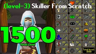 1500 Total With ZERO Combat Levels  OSRS Level 3 Skiller From Scratch 24 [upl. by Dnalrah]