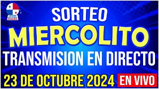 🔰🔰 EN VIVO LOTERIA SORTEO MIERCOLITO 23 de OCTUBRE de 2024  Loteria Nacional de Panamá [upl. by Amund]