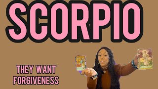 ♏️SCORPIO THIS APOLOGY IS LONG OVERDUE BUT THEYRE STILL COMIN IN TO GIVE IT THEY WANT FORGIVENESS [upl. by Anayk43]