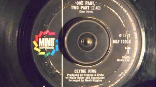 CLYDIE KING  ONE PART  TWO PART [upl. by Minnnie]