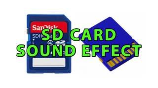 SD Card Sound Effect [upl. by Eednil499]