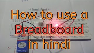 how to use breadboard  breadboard connection  breadboard tutorial in hindi [upl. by Gay]