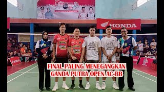 FINAL PALING MENEGANGKAN DI SEKTOR GANDA PUTRA KELAS OPEN ACBB KEJUARAAN SAHABAT DAYA CUP II 2023 [upl. by Magna]