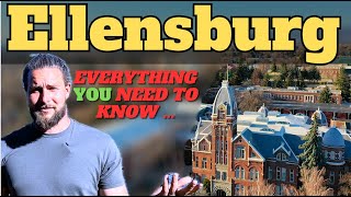 Ellensburg Washington  Everything You Need to Know  Living in Washington State [upl. by Adnahsal]