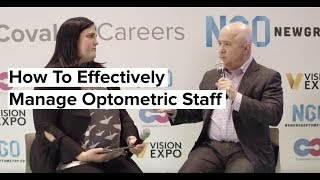 How To Effectively Manage Optometric Staff [upl. by Yeliak213]