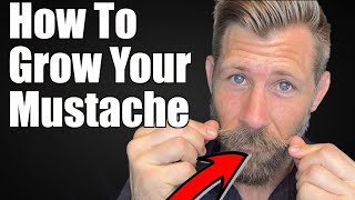 How to Grow Your Mustache from Start to Finish [upl. by Gyatt]