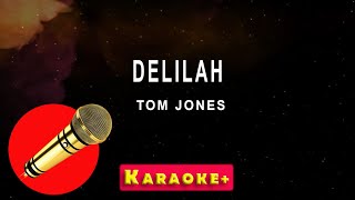 Delilah  Tom Jones karaoke version [upl. by Bethesda]