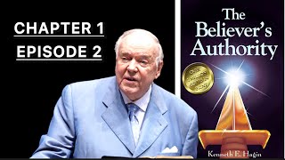 Kenneth Hagin The Believer’s Authority  Chapter 1 Episode Two [upl. by Alrrats487]