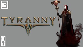 Tyranny Gameplay Lets Play Part 3  Pelox Tyrel [upl. by Ylecara192]