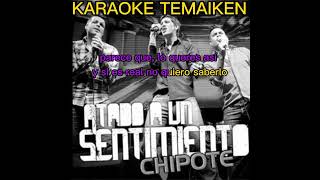 chipote no hables karaoke [upl. by Anayrb]