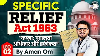 Section 35 Specific Relief Act 1963 by Aman Om  SRA  StudyIQ Judiciary [upl. by Onaicilef]