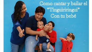 Como cantar y bailar tinguiriringui con tu bebe 👶 [upl. by Humo664]