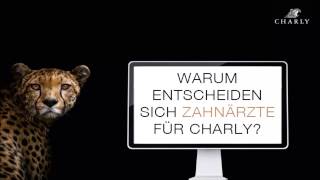 Warum kaufen Zahnärzte die Zahnarztsoftware CHARLY [upl. by Auria]