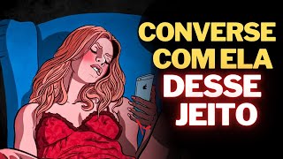 3 REGRAS PARA CONVERSAR COM ELA NO WHATSAPP  ELA IRÁ TE PERSEGUIR [upl. by Aleciram]