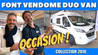 Présentation du FONT VENDOME DUO VAN doccasion avec Henry et Bertrand [upl. by Torre]