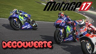 MotoGP 17  DECOUVERTE  FR HD PS4 [upl. by Keram]