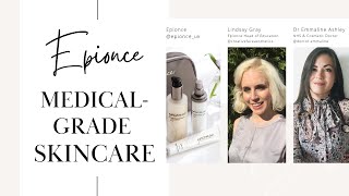 Epionce  Medical Grade Skincare with Dr Emmaline [upl. by Netsirhc]