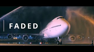 Faded  747 Tribute [upl. by Leiram623]