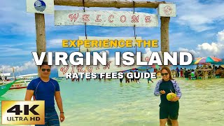 Virgin Island Sandbar BOHOL  Rates Fees Tips Guide 2024 [upl. by Setiram997]