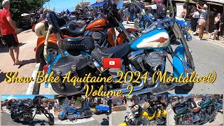 Show Bike Aquitaine 2024 Montalivet Volume 2 [upl. by Shellie87]