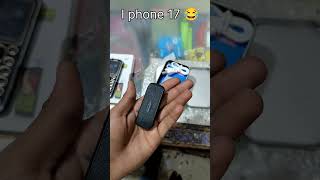 Sasta i phone 17 😂mobile smartphone funny [upl. by Cooe258]