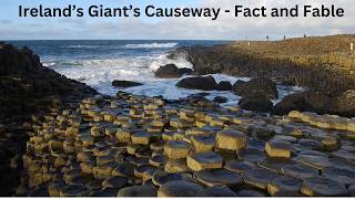 The Legend and Lore of the Giants Causeway [upl. by Maxama507]