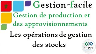 Gestion de production et des approvisionnements  Les opérations de gestion des stocks [upl. by Ahsit]