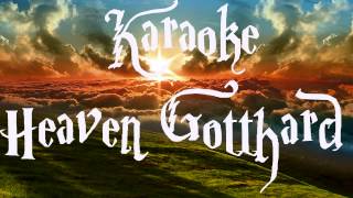 Heaven Gotthard  Karaoke HQ [upl. by Jona]