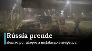 Rússia Acusa Alemão de Planejar Sabotagem em Instalações Energéticas  AB1B [upl. by Assiluy]