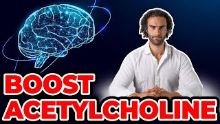 How To Increase Acetylcholine Naturally Hidden Secrets [upl. by Pooley]