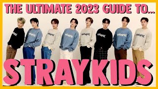 ♡ THE ULTIMATE 2023 GUIDE TO STRAY KIDS ♡ turn on CCs [upl. by Couchman]