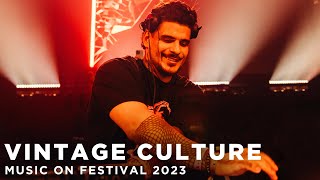 VINTAGE CULTURE at MUSIC ON FESTIVAL 2023 • AMSTERDAM [upl. by Dmitri]