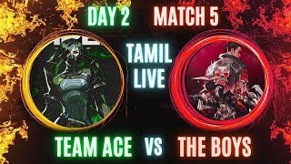 🔴THE ACE VS THE BOYS 🔥VALORANT TOURNAMENT DAY 2🔴MATCH 5🔴10 PM valorant live game tournament [upl. by Toshiko]