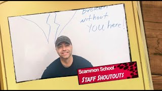 Scammon School Staff Shoutouts [upl. by Xam]