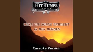 Wenn die Sonne erwacht in den Bergen Originally Performed By Adam amp Eve Karaoke Version [upl. by Lenej66]